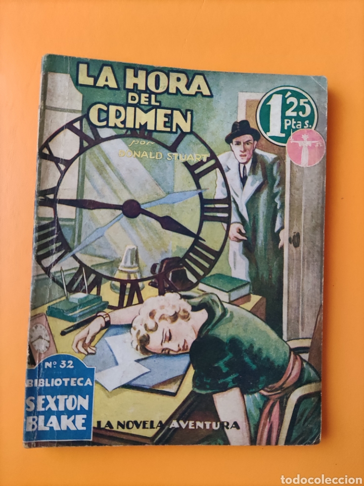 BIBLIOTECA SEXTON BLAKE- LA HORA DEL CRIMEN-N⁰32- DONALD STUART