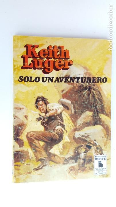 C&oacute;mics: ASES DEL OESTE N&ordm; 1354 - KEITH LUGER - SOLO UN AVENTURERO - Foto 2