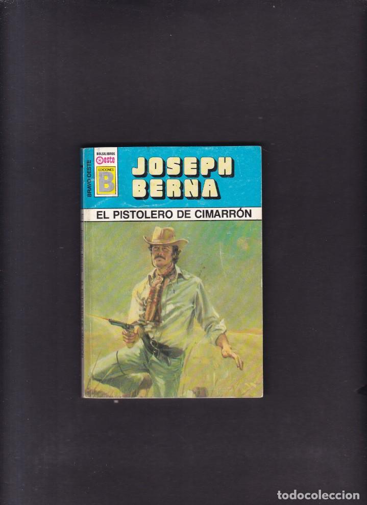 C&oacute;mics: JOSEPH BERNA - EL PISTOLERO DE CIMARR&Oacute;N - OESTE N&ordm; 157 / 1990 - Foto 1