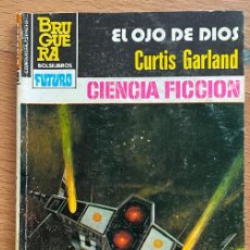 Cómics: EL OJO DE DIOS CURTIS GARLAND, CIENCIA FICCION BRUGUERA. Lote 303670678