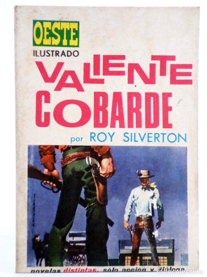 C&oacute;mics: OESTE ILUSTRADO 6. VALIENTE COBARDE (Roy Silverton / Luis Ramos) Toray, 1968 - Foto 1