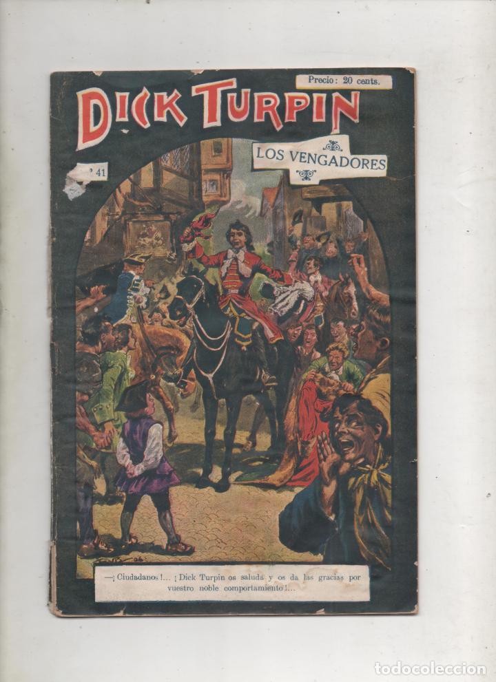 C&oacute;mics: DICK TURPIN. N&ordm; 41. LOS VENGADORES -B1 - Foto 1