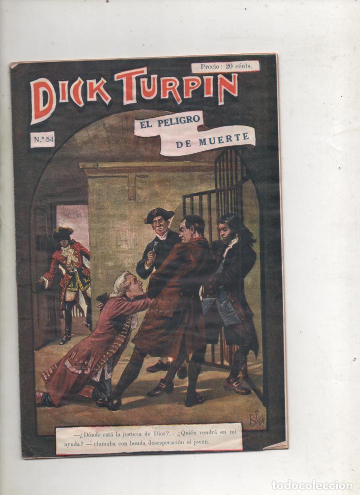 C&oacute;mics: DICK TURPIN. N&ordm; 54. EL PELIGRO DE LA MUERTE -B1 - Foto 1