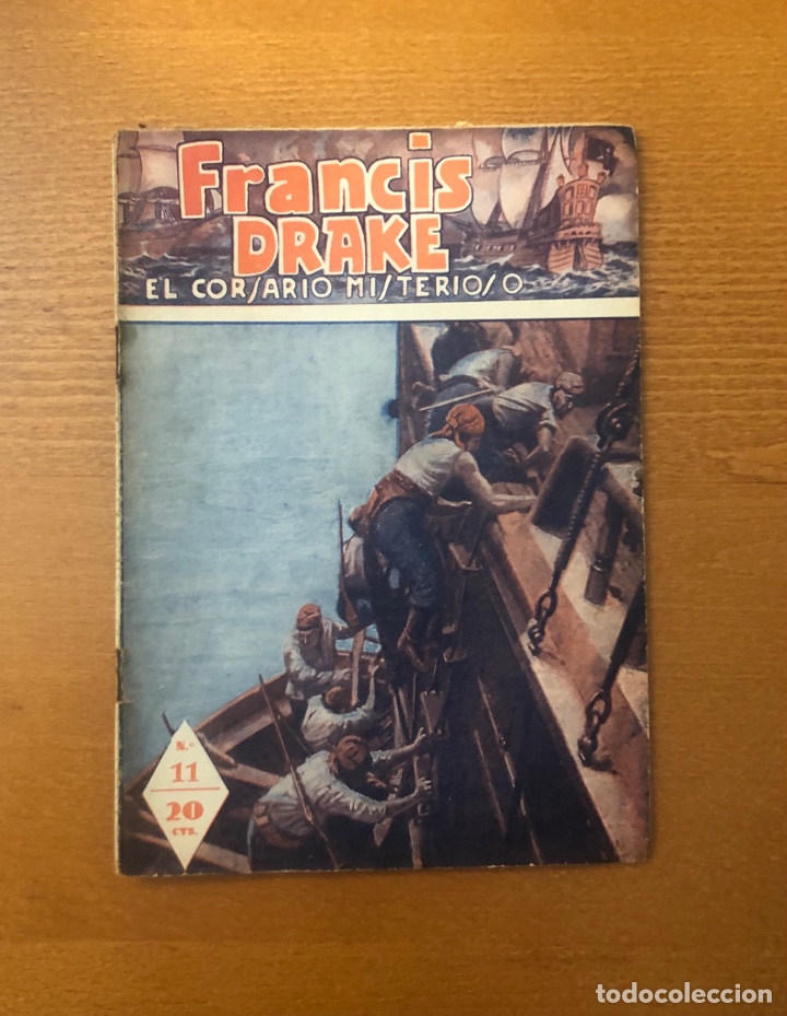 C&oacute;mics: FRANCIS DRAKE EL CORSARIO MISTERIOSO, N&ordm; 11, A&Ntilde;OS 30/40, (TALLERES VECCHI)