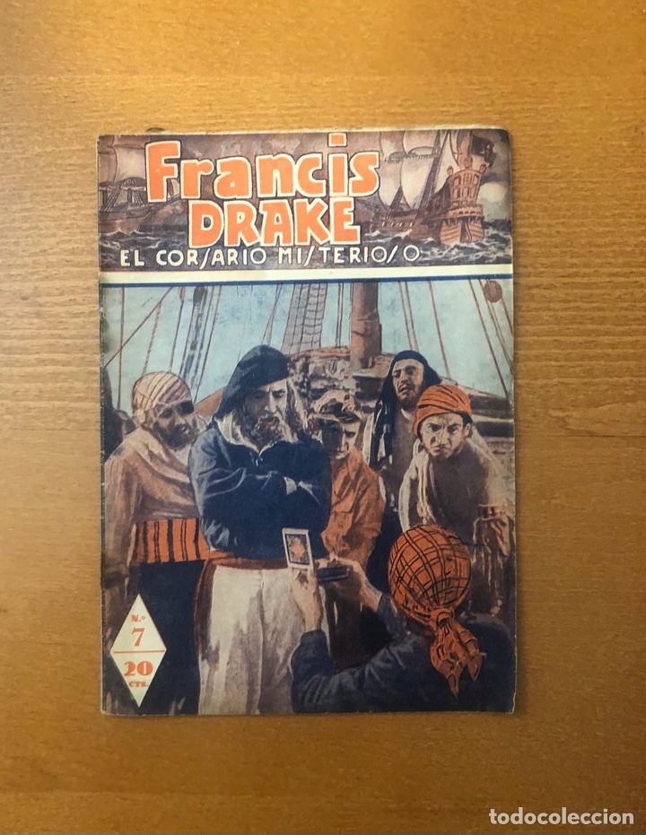 Fumetti: FRANCIS DRAKE EL CORSARIO MISTERIOSO, N&ordm; 7, A&Ntilde;OS 30/40, (TALLERES VECCHI)