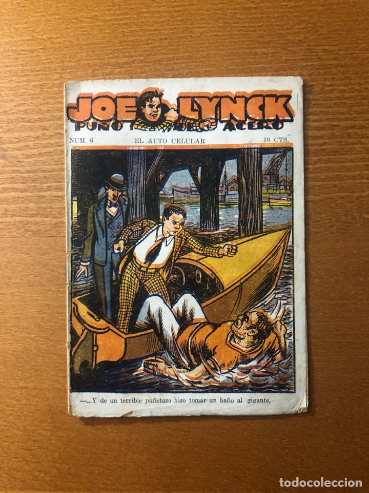C&oacute;mics: JOE LYNCK PU&Ntilde;O DE ACERO, N&ordm; 6, EL AUTO CELULAR, A&Ntilde;OS 20/30, (EDITORIAL MARCO)