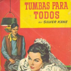 Cómics: COLECCIÓN BISONTE 715. TUMBAS PARA TODOS. SILVER KANE. BRUGUERA, 1961. NÚMERO ESPECIAL. Lote 319131623