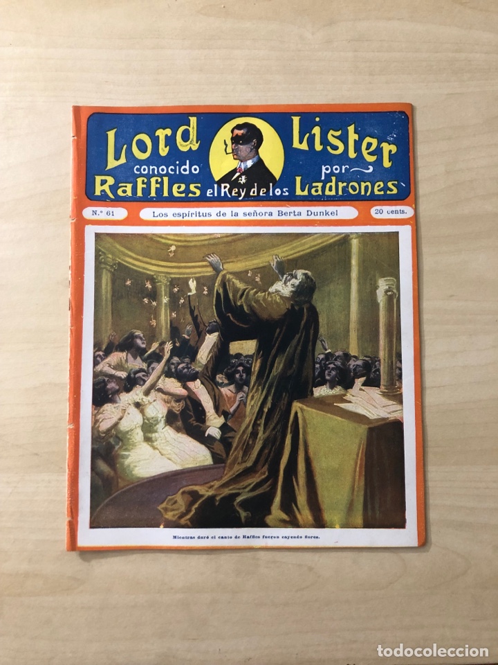 Fumetti: LORD LISTER CONOCIDO POR RAFFLES EL REY DE LOS LADRONES, N&ordm; 61, A&Ntilde;OS 20/30, ( F GRANADA Y C&ordf;)