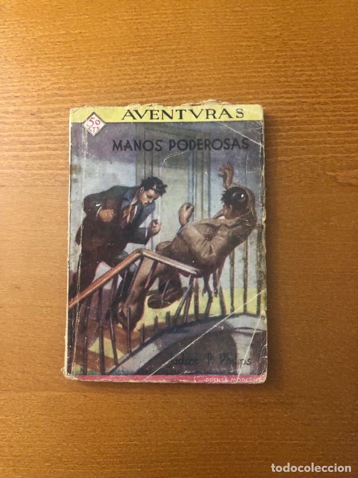 C&oacute;mics: COLECCION AVENTURAS, MANOS PODEROSAS, NUMERO 82, A&Ntilde;OS 20, (PRENSA MODERNA) - Foto 1