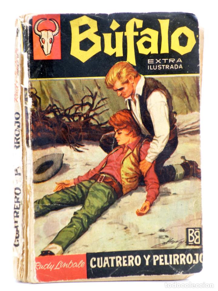 C&oacute;mics: BUFALO EXTRA ILUSTRADA 320. CUATRERO Y PELIRROJO (Rudy Limbale) Bruguera Bolsilibros, 1962