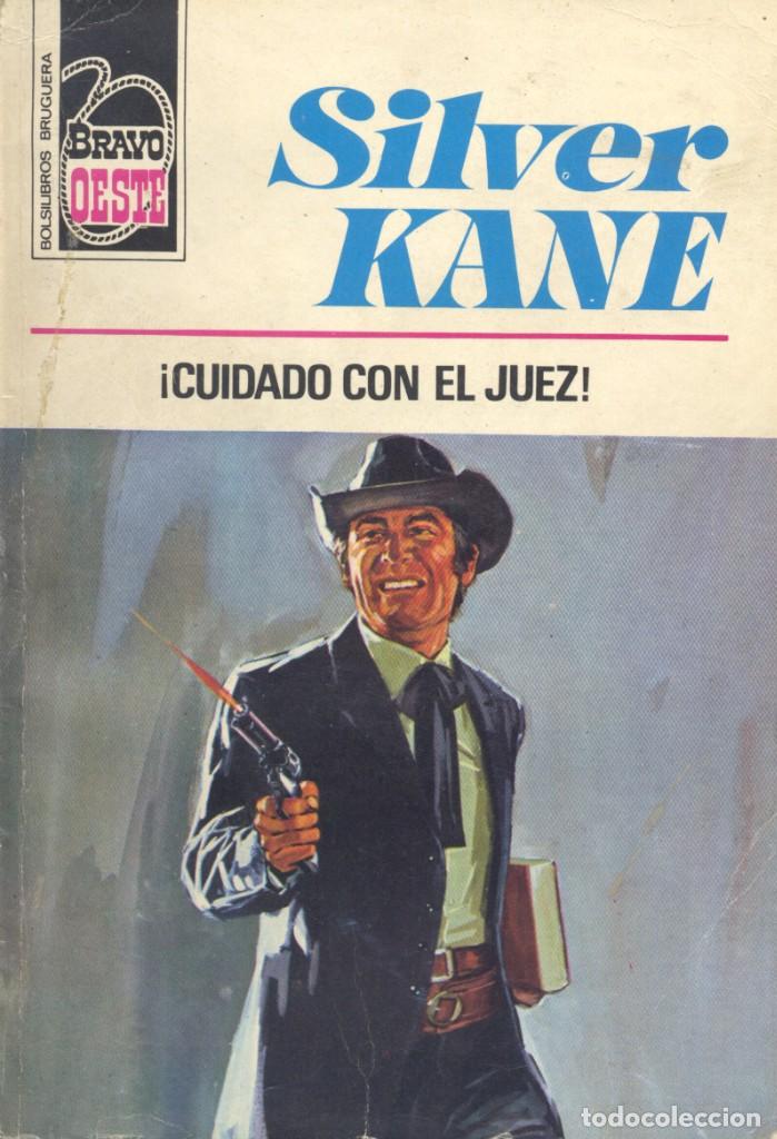 C&oacute;mics: Bravo Oeste 649. Editorial Bruguera, 1973. Silver Kane - Foto 1