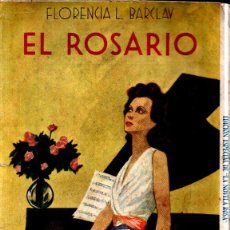 Cómics: FLORENCIA BARCLAY : EL ROSARIO (LA NOVELA ROSA). Lote 322711613