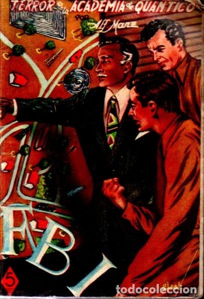 C&oacute;mics: ALF MANZ : TERROR EN LA ACADEMIA DE QUANTICO (FBI ROLLAN, 1954) - Foto 1