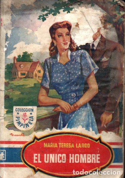 C&oacute;mics: MARIA TERESA LARGO : EL &Uacute;NICO HOMBRE (PIMPINELA BRUGUERA, 1948)