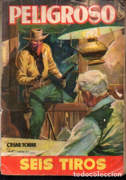 C&oacute;mics: CESAR TORRE : PELIGROSO (TORAY SEIS TIROS, 1955) - Foto 1