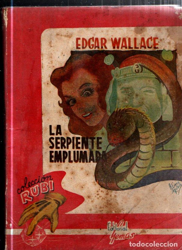C&oacute;mics: EDGAR WALLACE : LA SERPIENTE EMPLUMADA (GEMAS RUB&Iacute;, 1945) - Foto 1