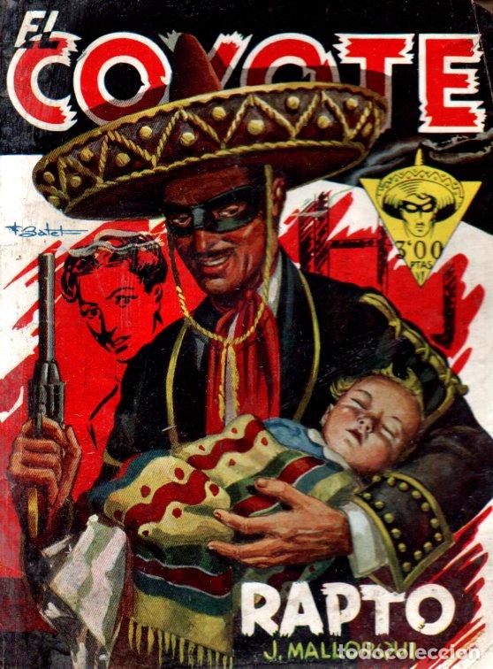 C&oacute;mics: J. MALLORQU&Iacute; : EL COYOTE - RAPTO (CLIPER) - Foto 1