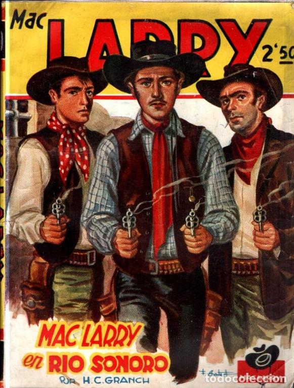 C&oacute;mics: H. C. GRANCH : MAC LARRY - RIO SONORO (CLIPER, 1946) - Foto 1