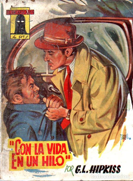 C&oacute;mics: HIPKISS : EL ENCAPUCHADO - CON LA VIDA EN UN HILO (CLIPER, 1950) - Foto 1