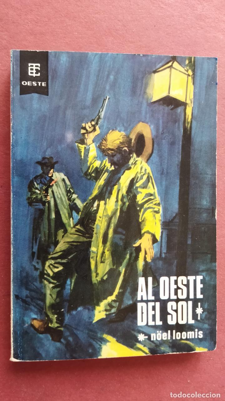 C&oacute;mics: BEST SELLERS DEL OESTE N&ordm; 253 - AL OESTE DEL SOL - N&Ouml;EL LOOMIS - EDICIONES TORAY 1966 - Foto 2