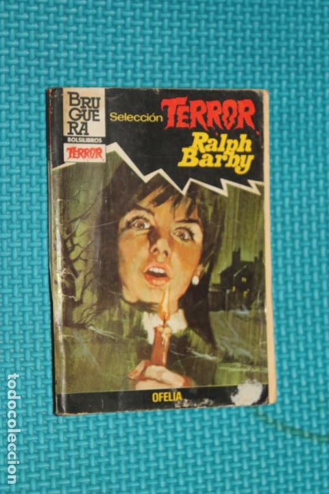 C&oacute;mics: TERROR, OFELIA, RALPH BARBY, BRUGUERA N&ordm; 572 - Foto 1