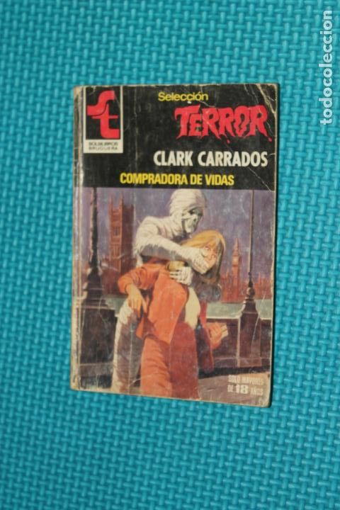 C&oacute;mics: TERROR,COMPRADORA DE VIDAS, CLARK CARRADOS, BRUGUERA N&ordm;445 - Foto 1