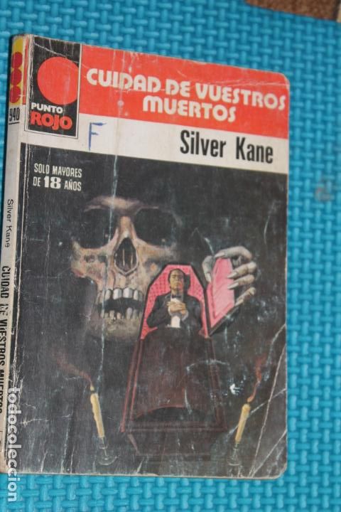 C&oacute;mics: CIUDAD DE VUESTROS MUERTOS, SILVER KANE, N&ordm; 940 - Foto 1