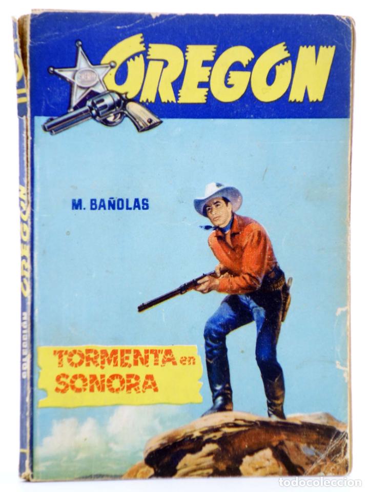 C&oacute;mics: OREG&Oacute;N 49. TORMENTA EN SONORA (M. Ba&ntilde;olas) Freixa, 1960 - Foto 1