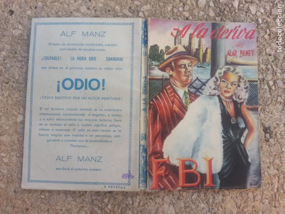 C&oacute;mics: A LA DERIVA - ALAR BENET - FBI 64 - Foto 1