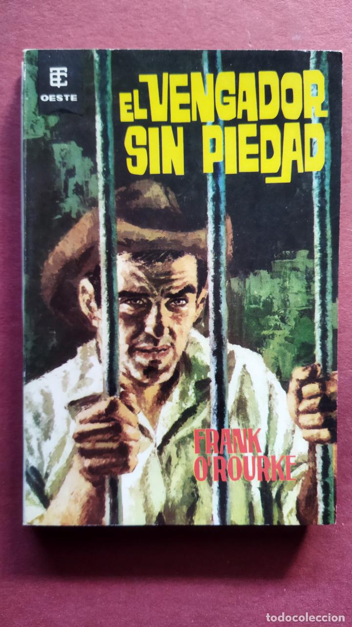 Comics : BEST SELLERS DEL OESTE N&ordm; 212 - COMO NUEVO - EL VENGADOR SIN PIEDAD - FRANK O'ROURKE - 1965 TORAY