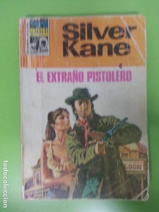 C&oacute;mics: EL EXTRA&Ntilde;O PISTOLERO - SILVER KANE - HEROES DE LA PRADERA 293 - Foto 1