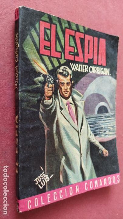 C&oacute;mics: COLECCI&Oacute;N COMANDOS N&ordm; 157 - EL ESPIA - WALTER CARIGAN - - Foto 2