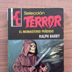 Cómics: SELECCION TERROR BRUGUERA Nº 8-EL MONASTERIO PERDIDO (RALPH BARBY) NOVELAS-BOLSILIBROS-PULP. Lote 350120829