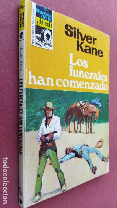 C&oacute;mics: H&Eacute;ROES DE LA PRADERA N&ordm; 445 - SILVER KANE - LOS FUNERALES HAN COMENZADO - Foto 1