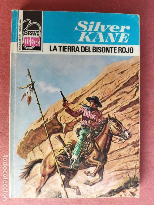 C&oacute;mics: BRAVO OESTE N&ordm; 877 - SILVER KANE - LA TIERRA DEL BISONTE ROJO - Foto 2