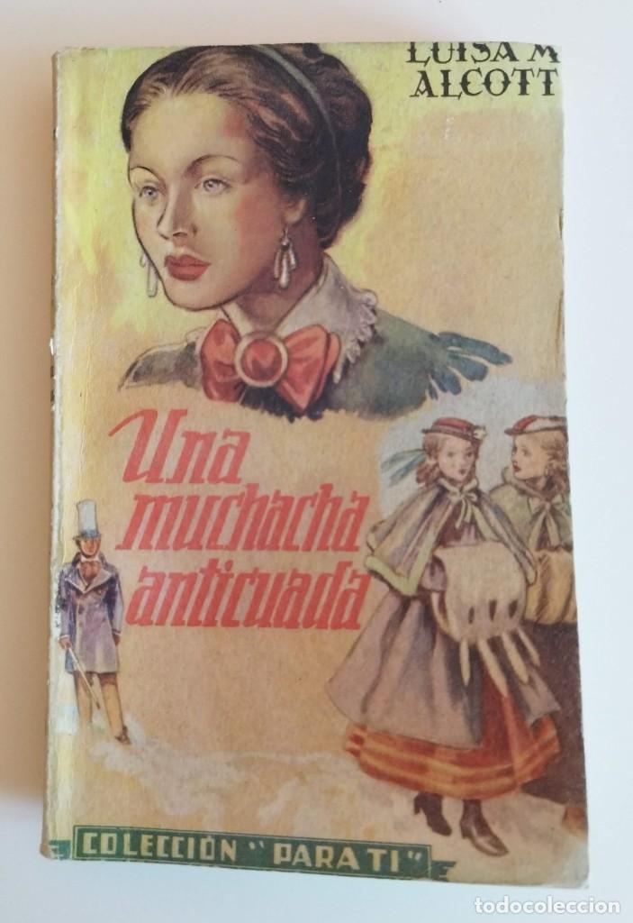 C&oacute;mics: UNA MUCHACHA ANTICUADA , LUISA M. ALCOTT, EDICIONES HYMSA 1944 ... L 5274 - Foto 1