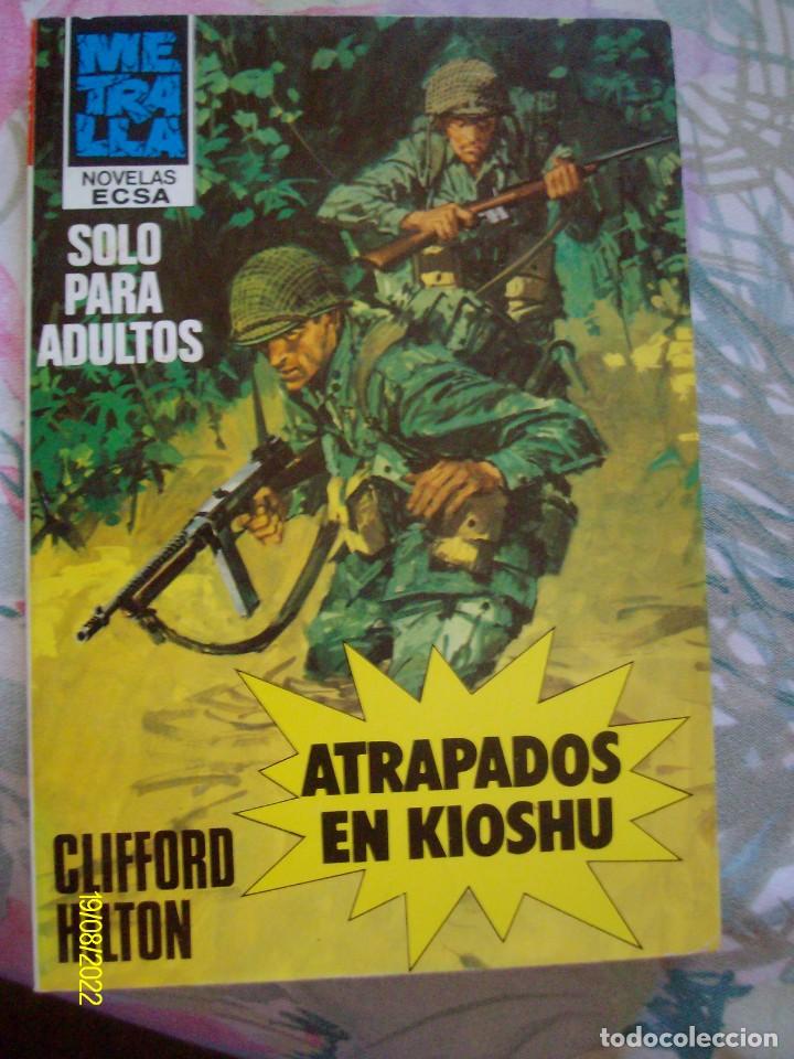 C&oacute;mics: ATRAPADOS EN KIOSHU CLIFFORD HILTON BOLSILIBROS METRALLA N&ordm; 43 ECSA