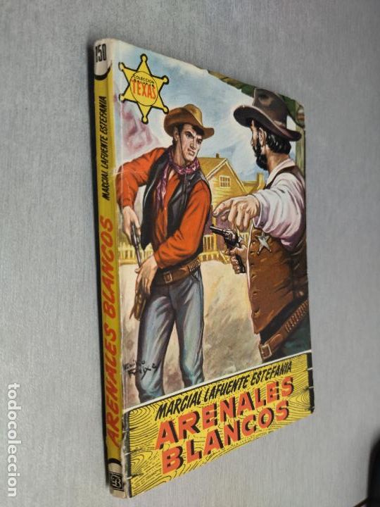 Comics: ARENALES BLANCOS / MARCIAL LAFUENTE ESTEFAN&Iacute;A / TEXAS N&ordm; 150 / BRUGUERA 1&ordf; EDICI&Oacute;N 1959