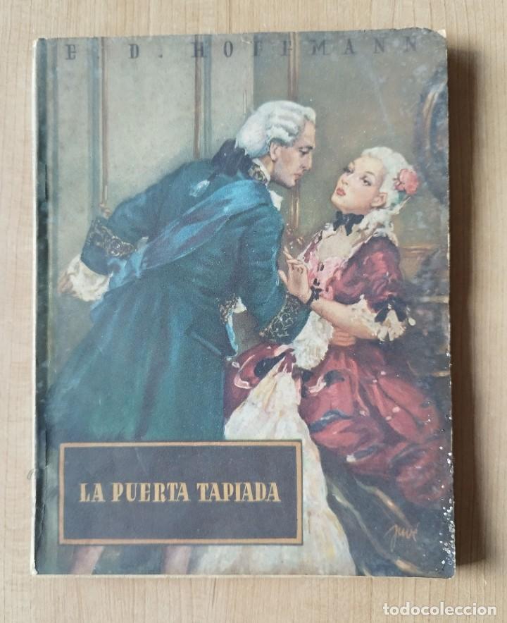 C&oacute;mics: LA PUERTA TAPIADA, E.D HOFFMANN, EDICIONES REGUERA , COLECCI&Oacute;N OASIS, 1&ordf; EDICI&Oacute;N, 1947 ... L5668 - Foto 1