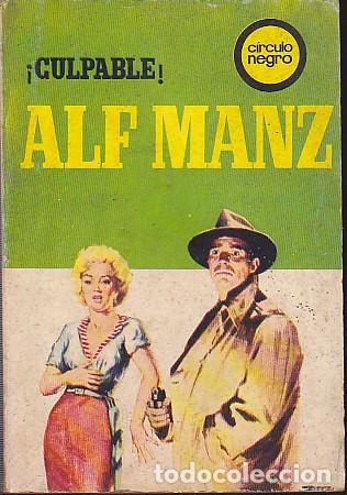 C&oacute;mics: NOVELA COLECCION CIRCULO NEGRO CULPABLE ALF MANZ - Foto 1