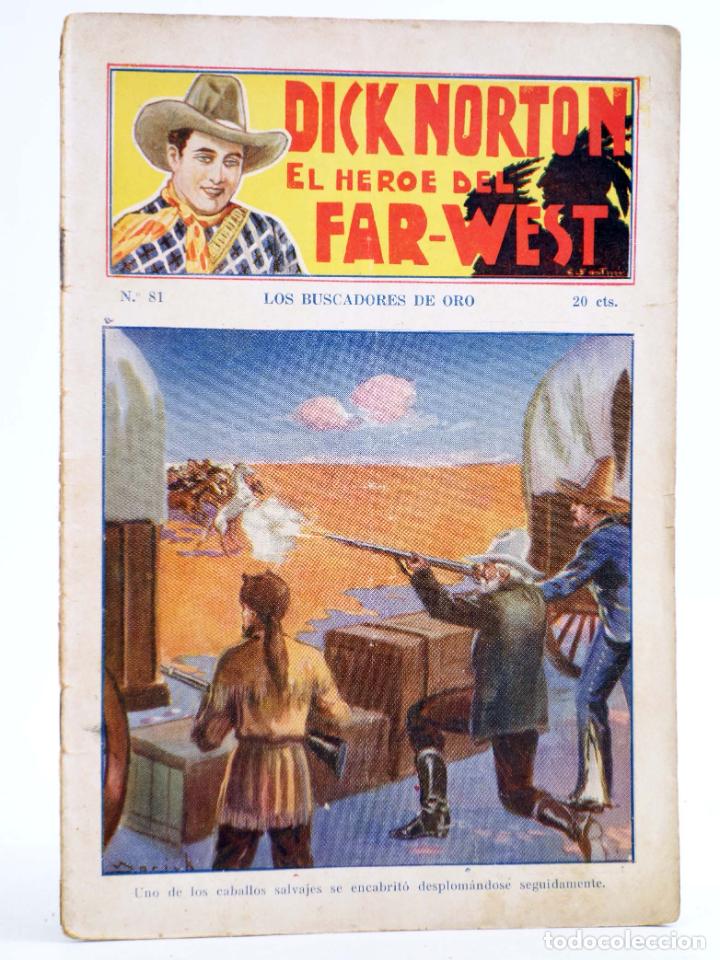 C&oacute;mics: DICK NORTON, EL H&Eacute;ROE DEL FAR WEST 81. LOS BUSCADORES DE ORO. Vecchi, Circa 1930 - Foto 1