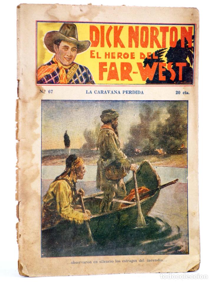 C&oacute;mics: DICK NORTON, EL H&Eacute;ROE DEL FAR WEST 67. LA CARAVANA PERDIDA. Vecchi, Circa 1930 - Foto 1
