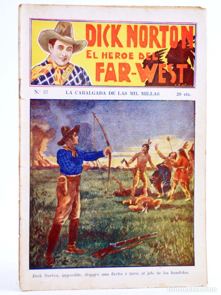 C&oacute;mics: DICK NORTON, EL H&Eacute;ROE DEL FAR WEST 37. LA CABALGADA DE LAS MIL MILLAS. Vecchi, Circa 1930 - Foto 1