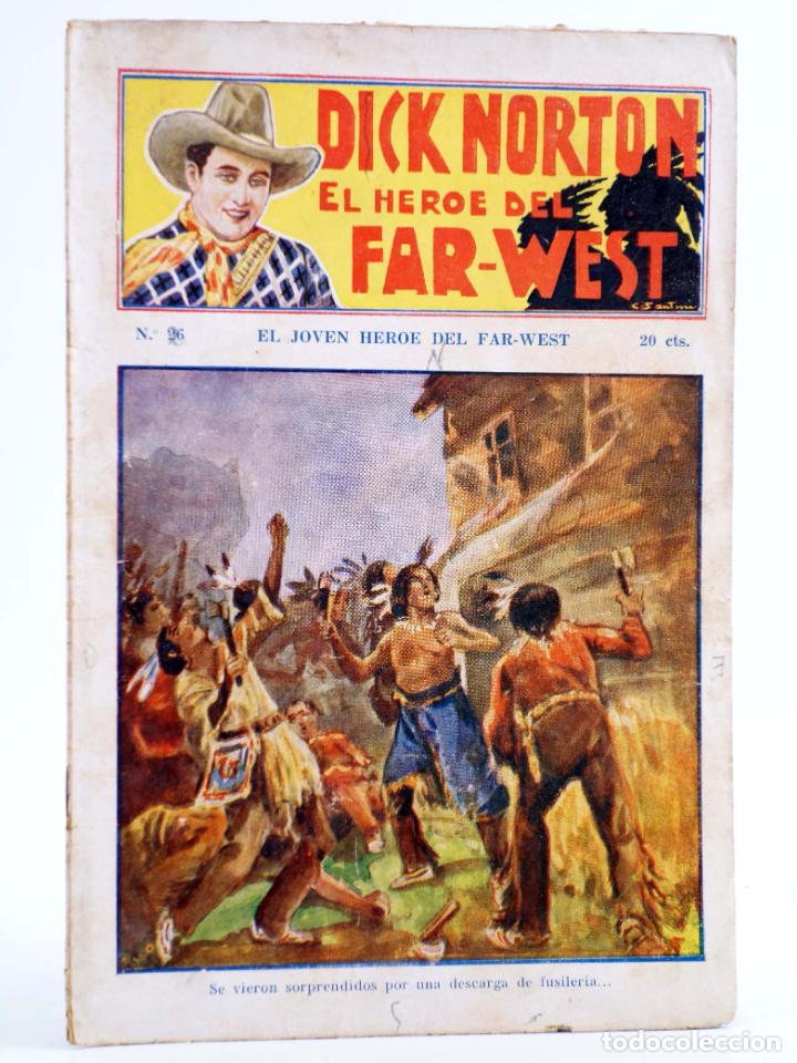 C&oacute;mics: DICK NORTON, EL H&Eacute;ROE DEL FAR WEST 26. EL JOVEN H&Eacute;ROE DEL FAR-WEST. Vecchi, Circa 1930 - Foto 1