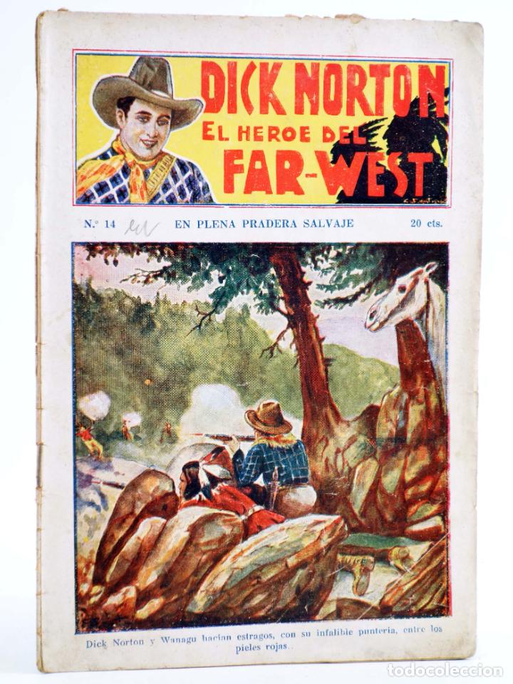 C&oacute;mics: DICK NORTON, EL H&Eacute;ROE DEL FAR WEST 14. EN PLENA PRADERA SALVAJE. Vecchi, Circa 1930 - Foto 1