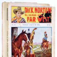 Cómics: DICK NORTON, EL HÉROE DEL FAR WEST 12. WANAGU CASCO DE ORO. VECCHI, CIRCA 1930