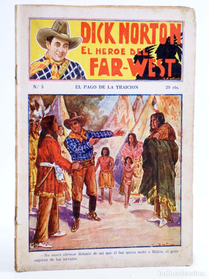 C&oacute;mics: DICK NORTON, EL H&Eacute;ROE DEL FAR WEST 5. EL PAGO DE LA TRAICI&Oacute;N. Vecchi, Circa 1930 - Foto 1