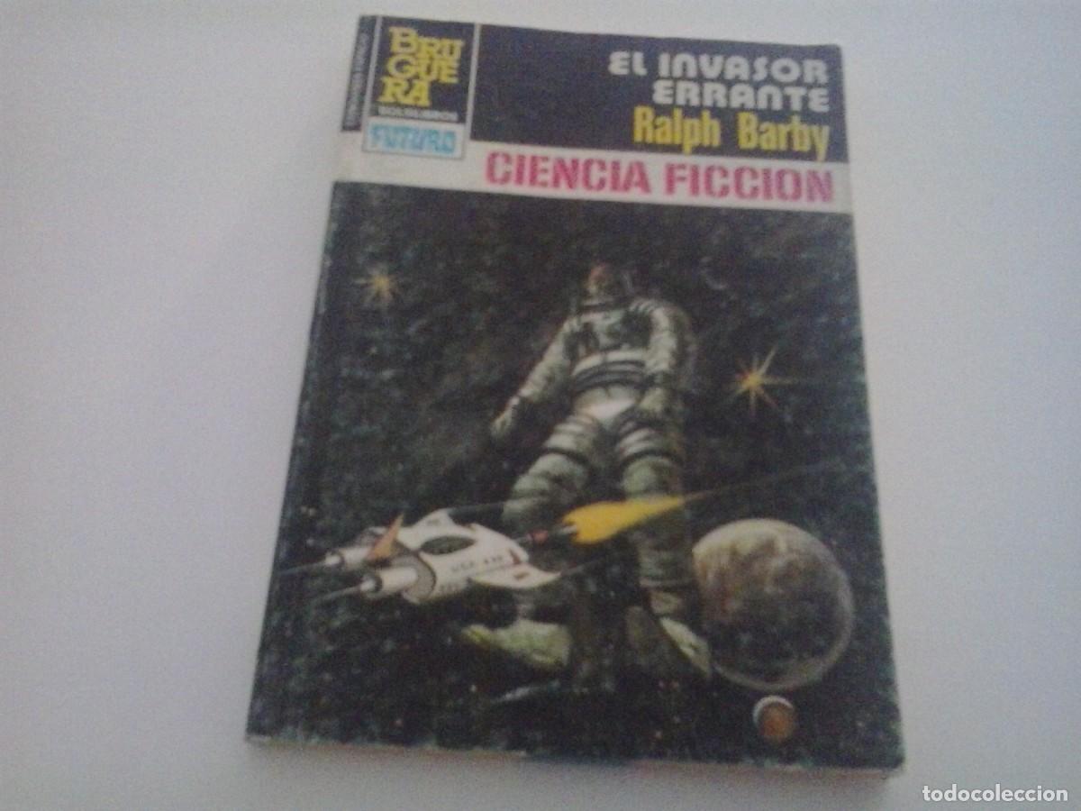 C&oacute;mics: LA CONQUISTA DEL ESPACIO. N&ordm; 728. EL INVASOR ERRANTE. RALPH BARBY - Foto 1