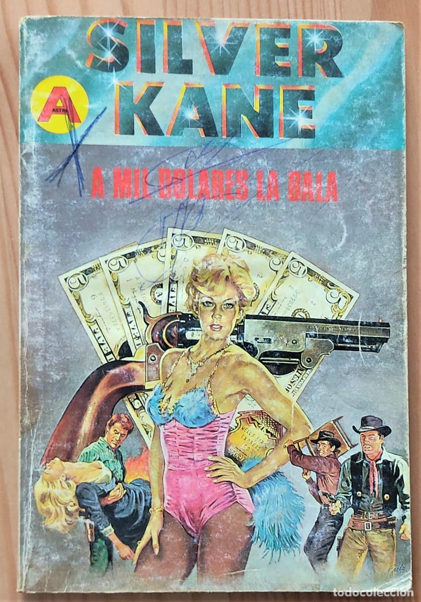 C&oacute;mics: SILVER KANE N&ordm; 180 - A MIL DOLARES LA BALA - EDITORIAL ASTRI - Foto 1