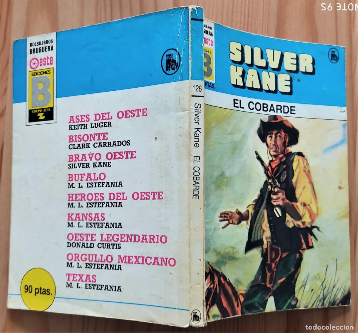 C&oacute;mics: BRAVO OESTE N&ordm; 126 - EL COBARDE - SILVER KANE - BOLSILIBROS EDICIONES B - Foto 2